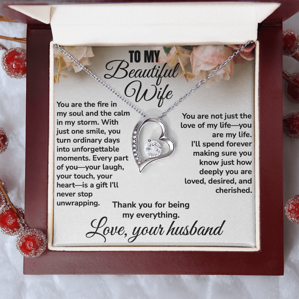 To My Beautiful Wife, Thank You For Being My Everything