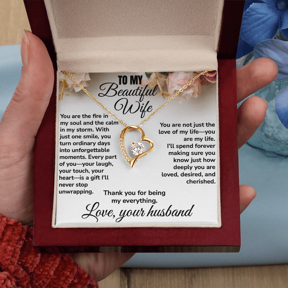 To My Beautiful Wife, Thank You For Being My Everything