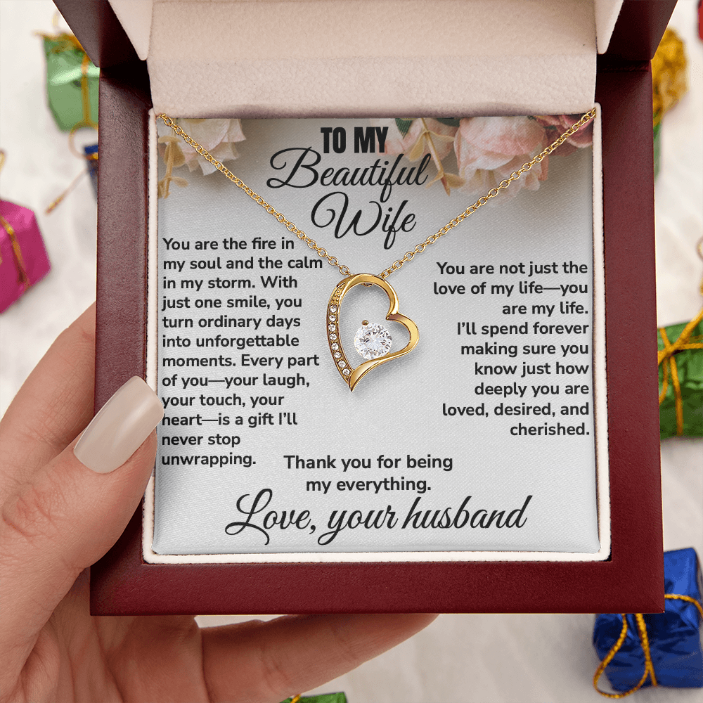 To My Beautiful Wife, Thank You For Being My Everything