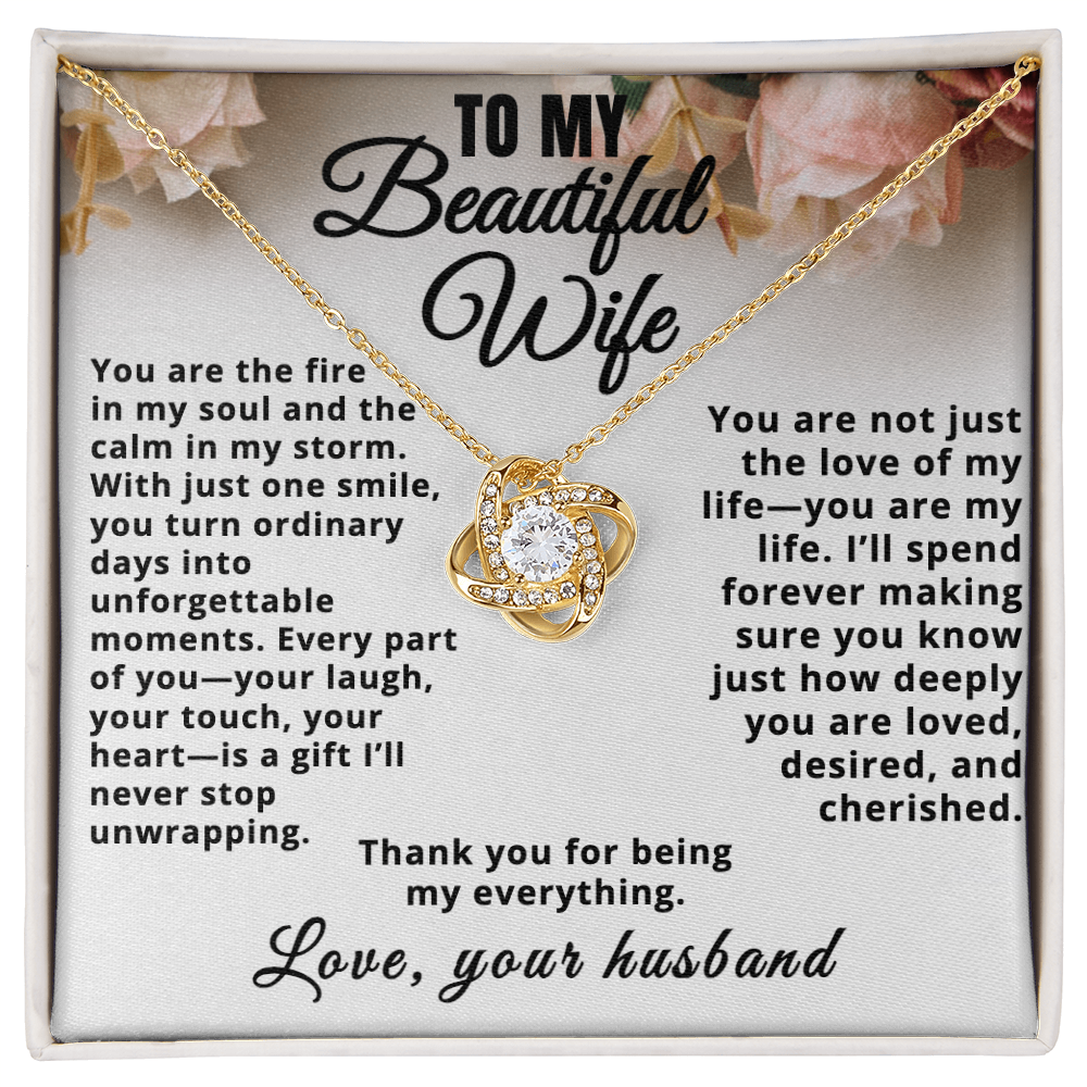 To My Beautiful Wife, Thank You For Being My Everything