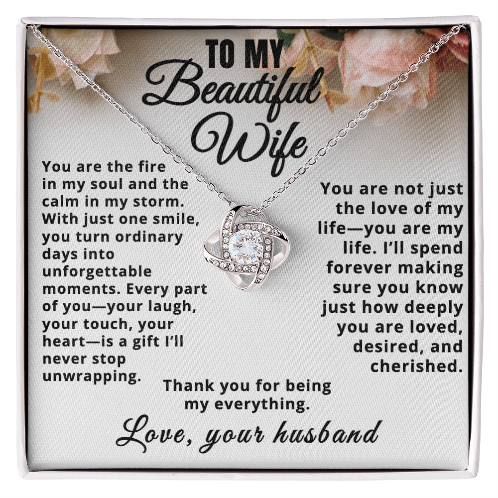 To My Beautiful Wife, Thank You For Being My Everything