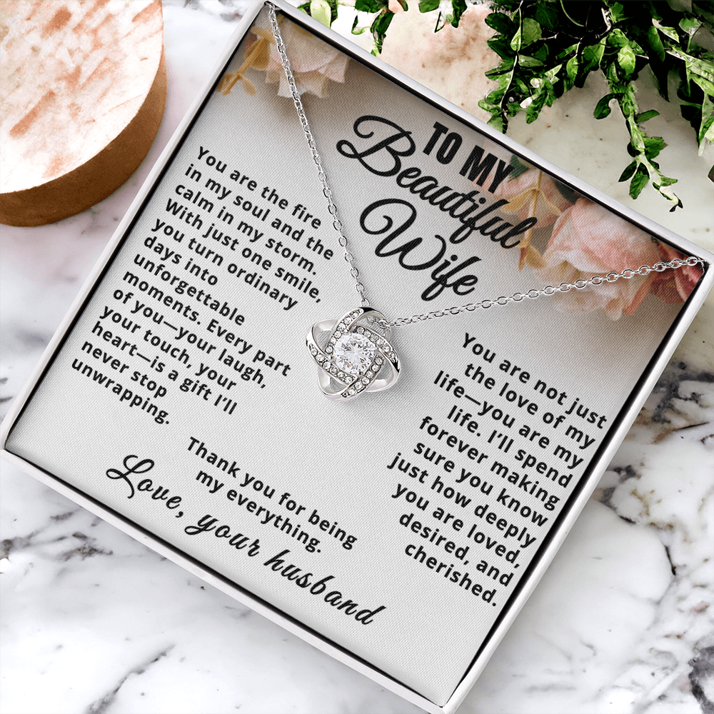 To My Beautiful Wife, Thank You For Being My Everything