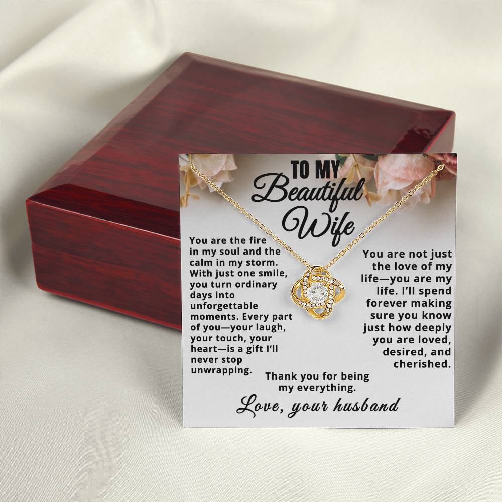 To My Beautiful Wife, Thank You For Being My Everything