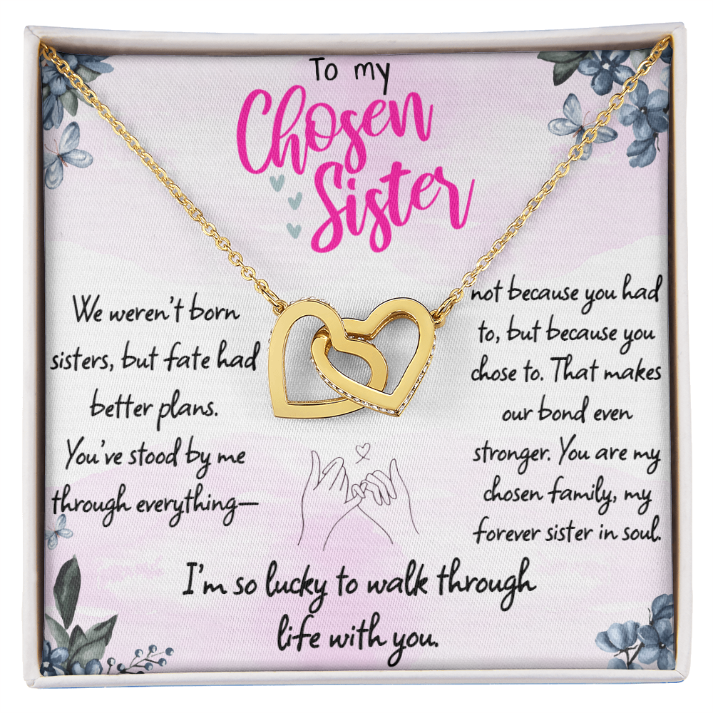 To My Chosen Sister