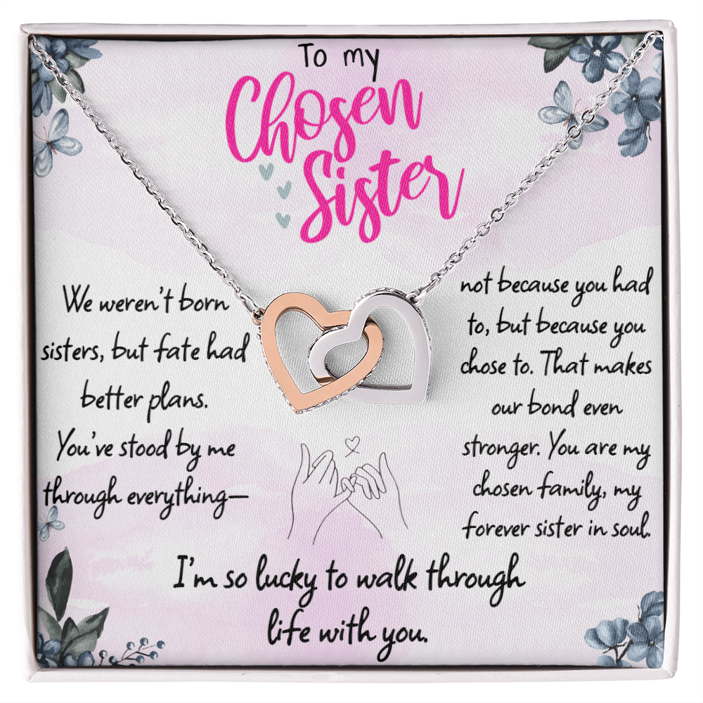 To My Chosen Sister