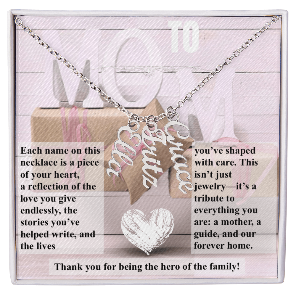 To Mom, The Hero of The Family_Name Necklace (Up to 4 names)