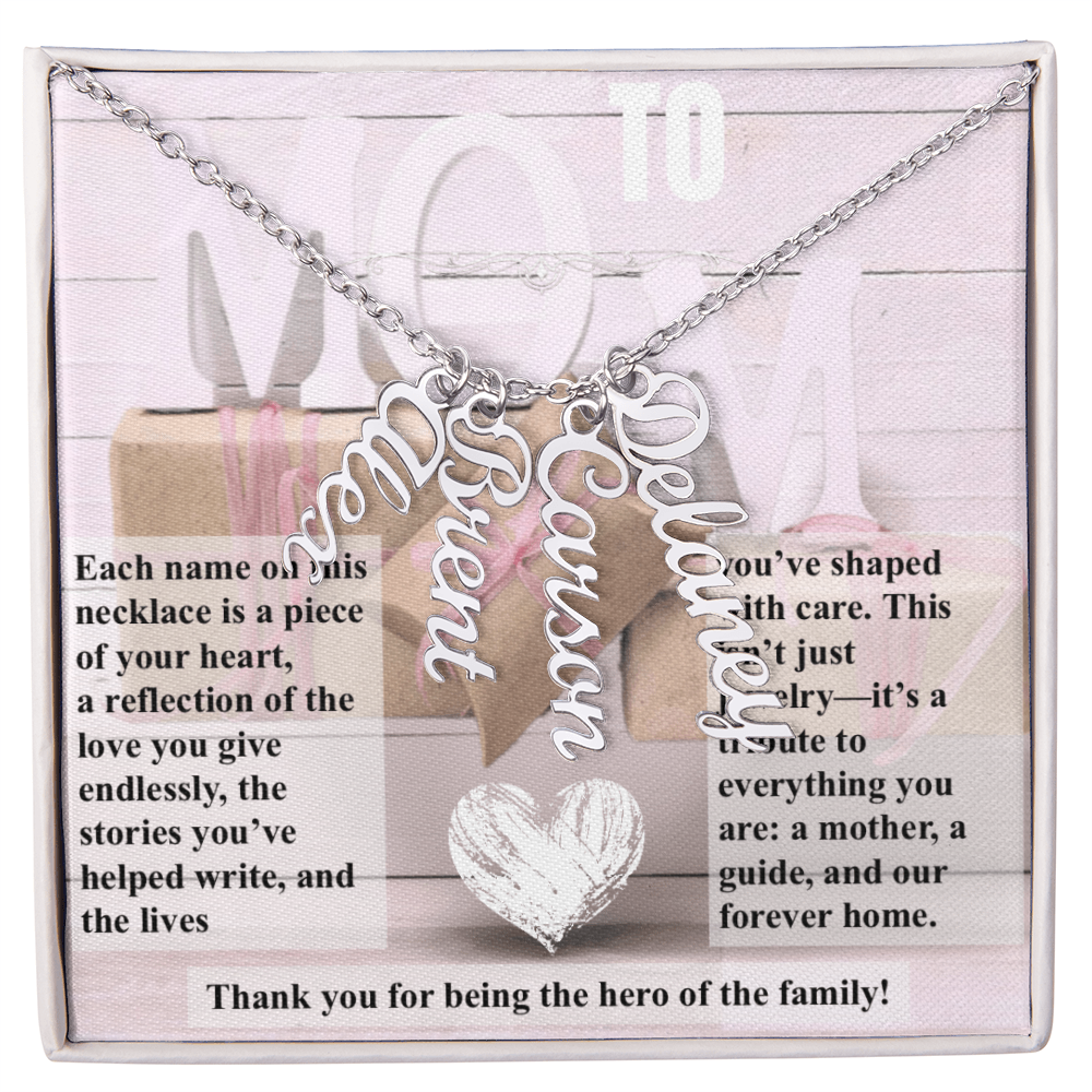 To Mom, The Hero of The Family_Name Necklace (Up to 4 names)
