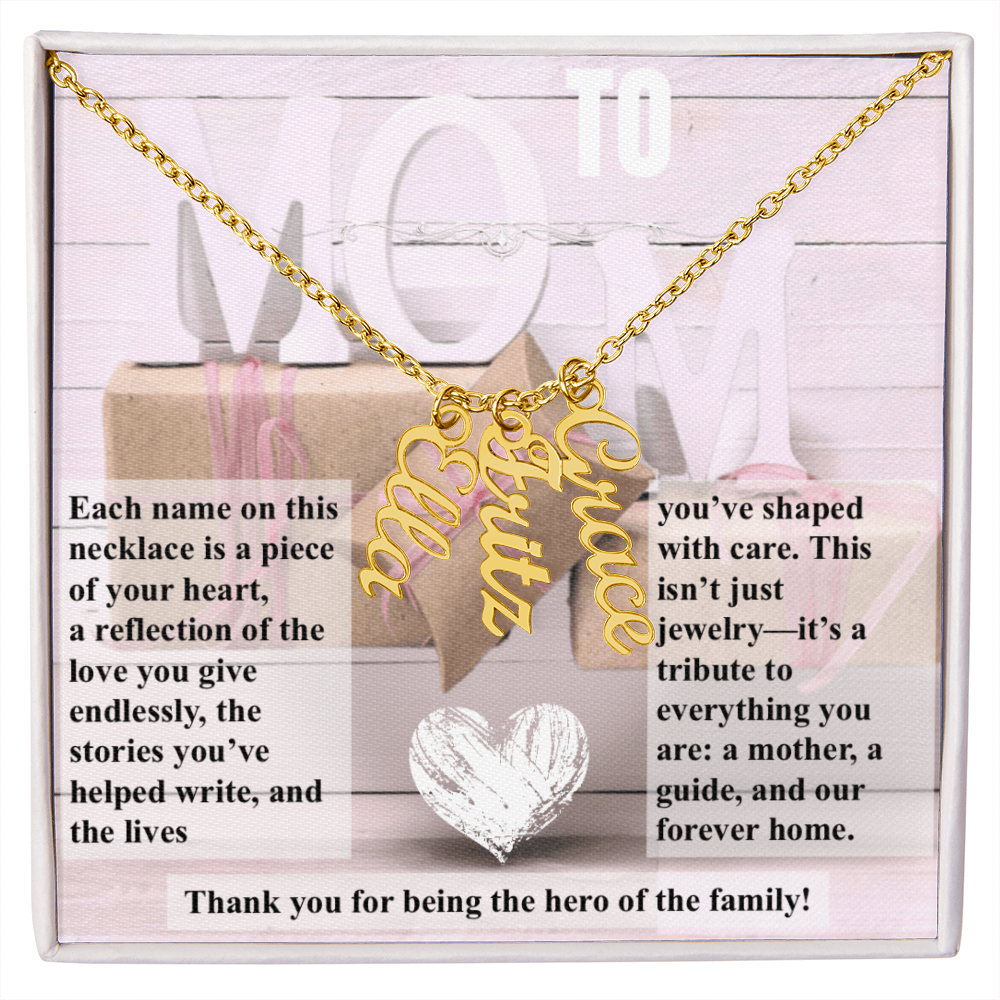To Mom, The Hero of The Family_Name Necklace (Up to 4 names)