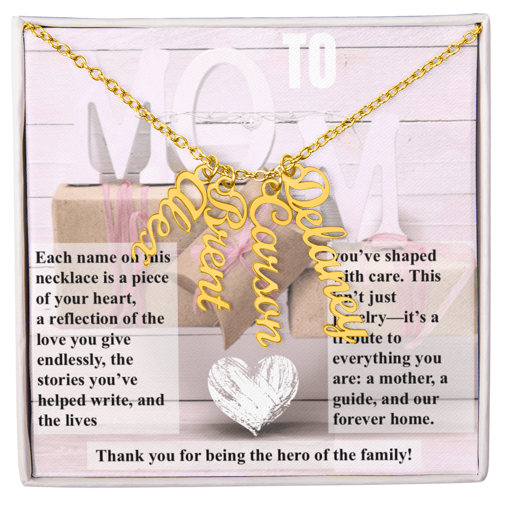To Mom, The Hero of The Family_Name Necklace (Up to 4 names)