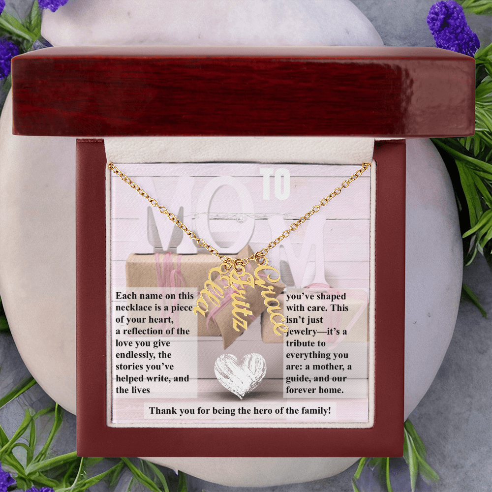 To Mom, The Hero of The Family_Name Necklace (Up to 4 names)
