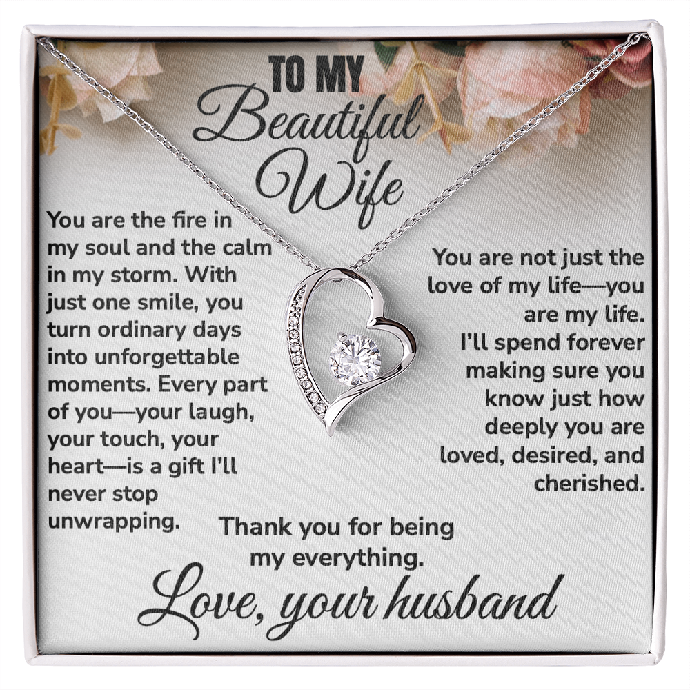 To My Beautiful Wife, Thank You For Being My Everything