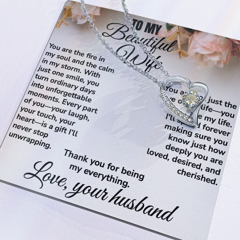 To My Beautiful Wife, Thank You For Being My Everything