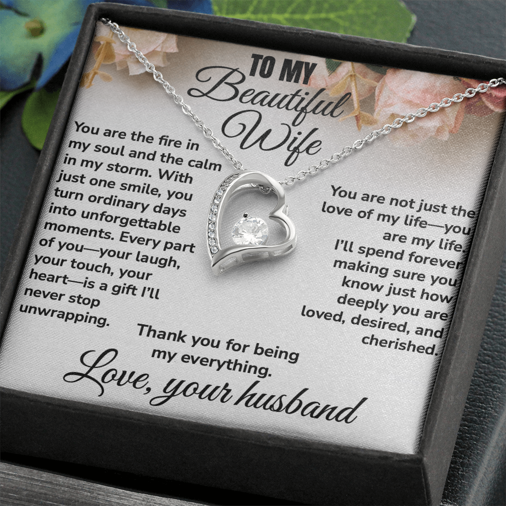 To My Beautiful Wife, Thank You For Being My Everything