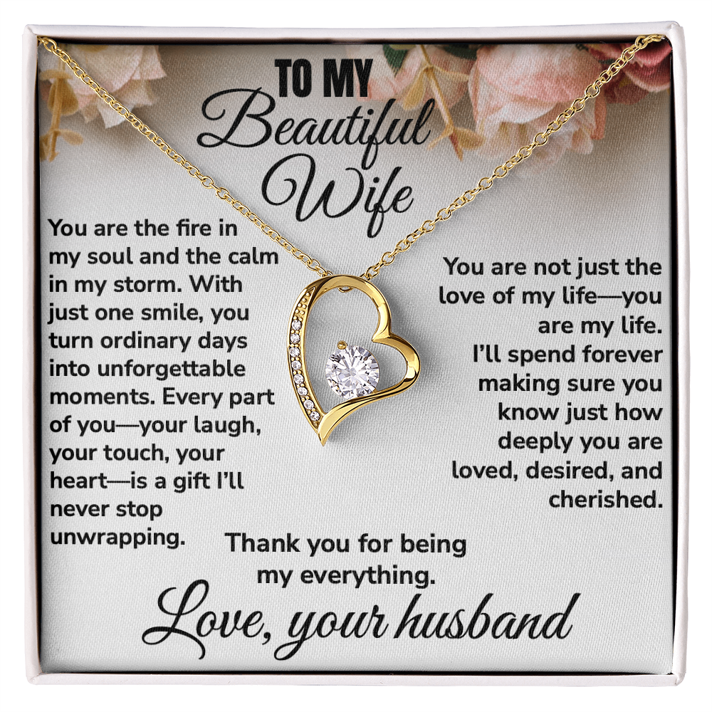 To My Beautiful Wife, Thank You For Being My Everything