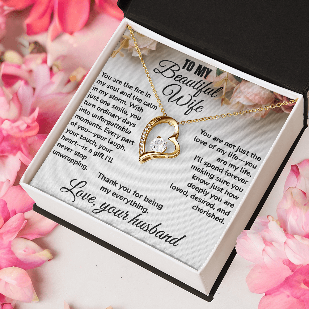 To My Beautiful Wife, Thank You For Being My Everything
