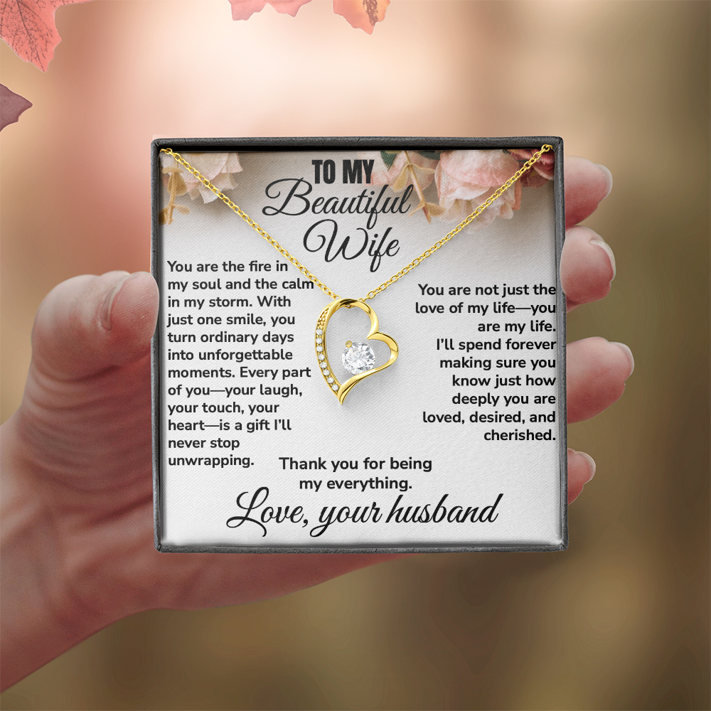 To My Beautiful Wife, Thank You For Being My Everything