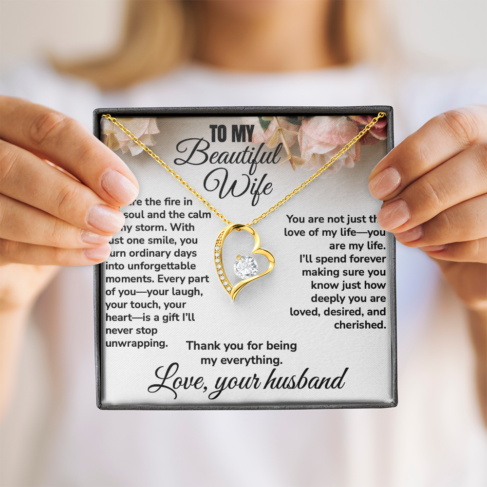To My Beautiful Wife, Thank You For Being My Everything