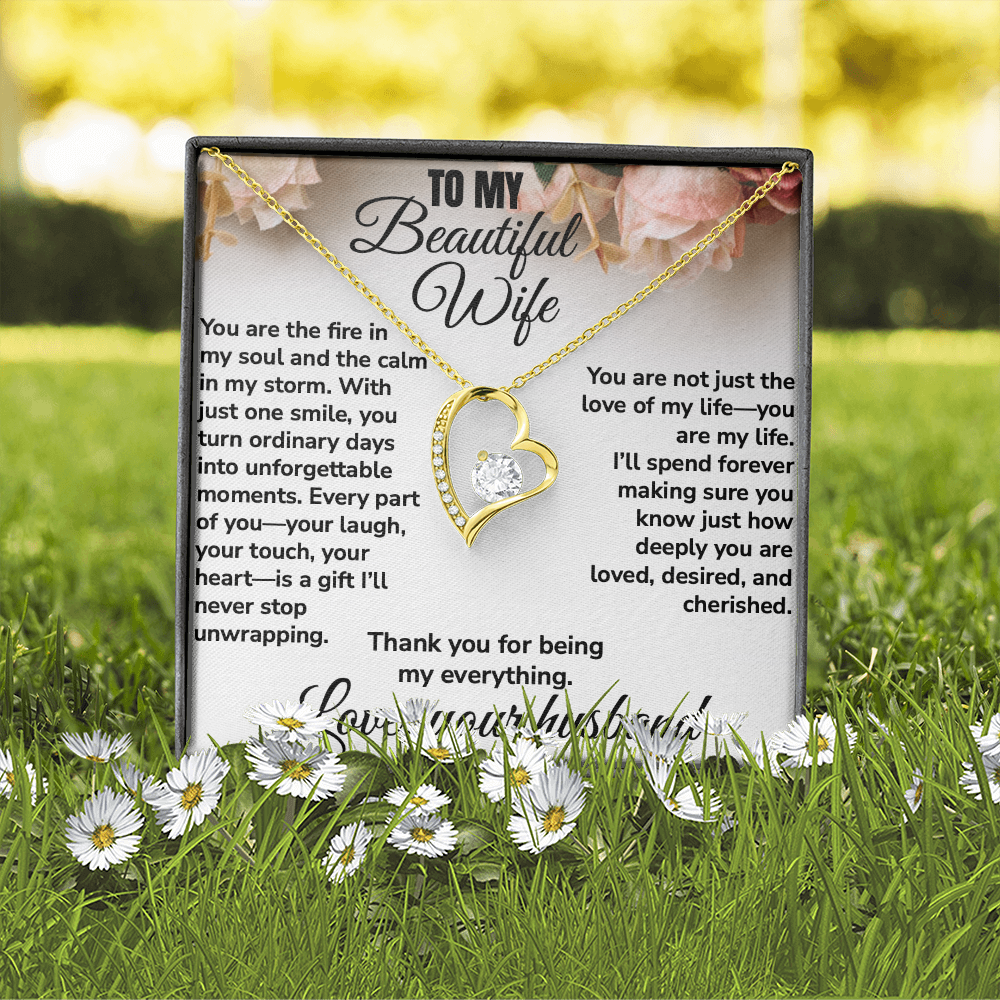 To My Beautiful Wife, Thank You For Being My Everything