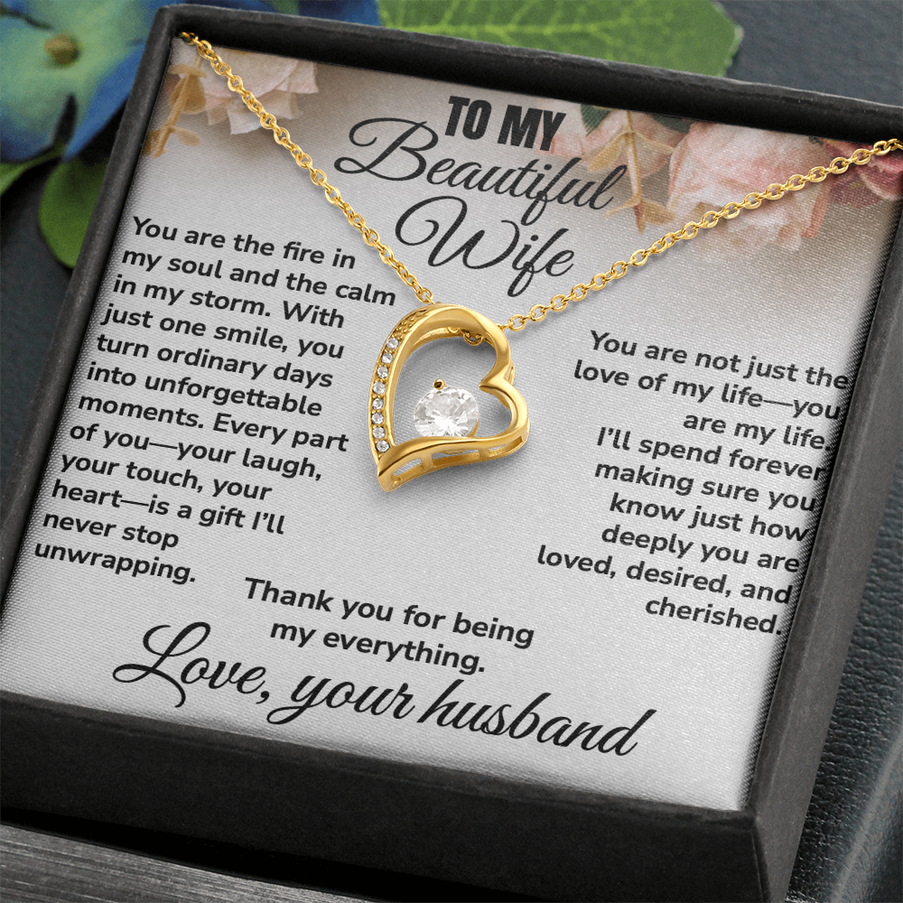 To My Beautiful Wife, Thank You For Being My Everything