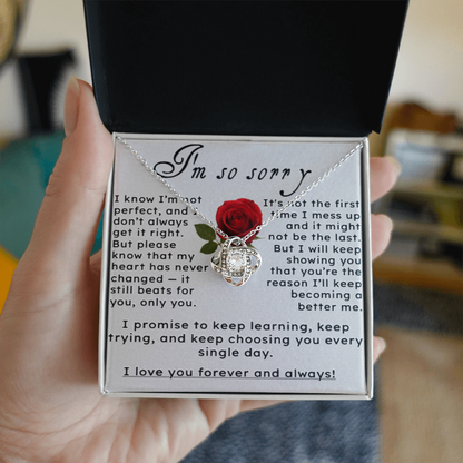 I'm So Sorry.. I Love You Forever and Always Love Knot Necklace