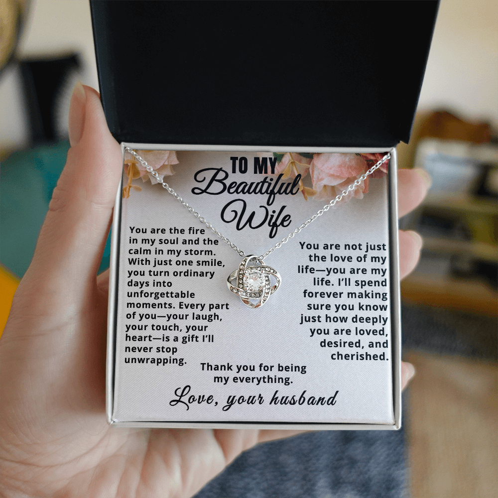 To My Beautiful Wife, Thank You For Being My Everything