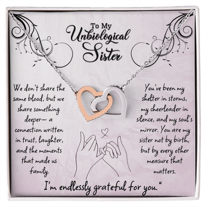 To My Unbiological Sister
