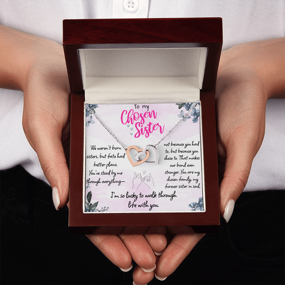 To My Chosen Sister