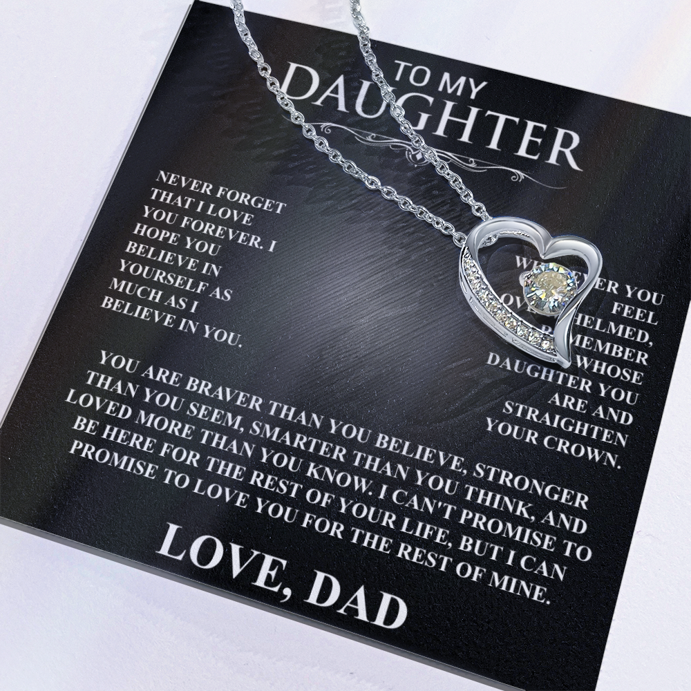 To My Daughter, I Will Love You For The Rest Of My Life