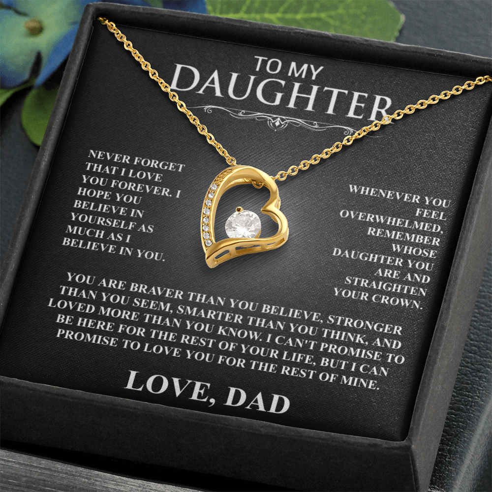 To My Daughter, I Will Love You For The Rest Of My Life